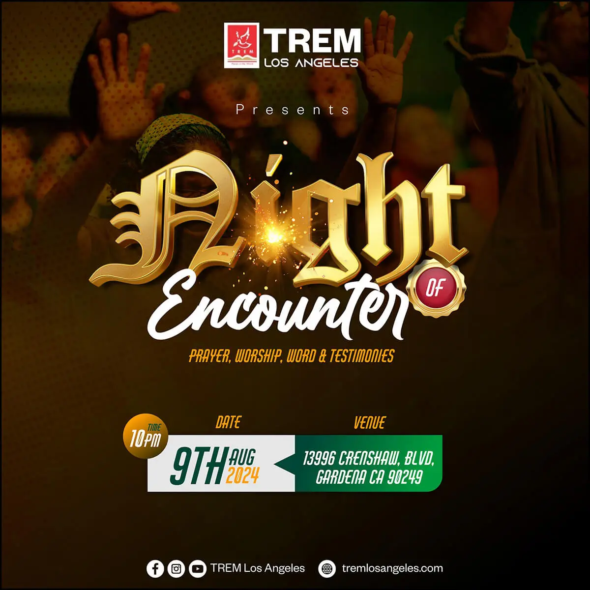 Home Upcoming Events TREM Los Angeles Church in Gardena, CA